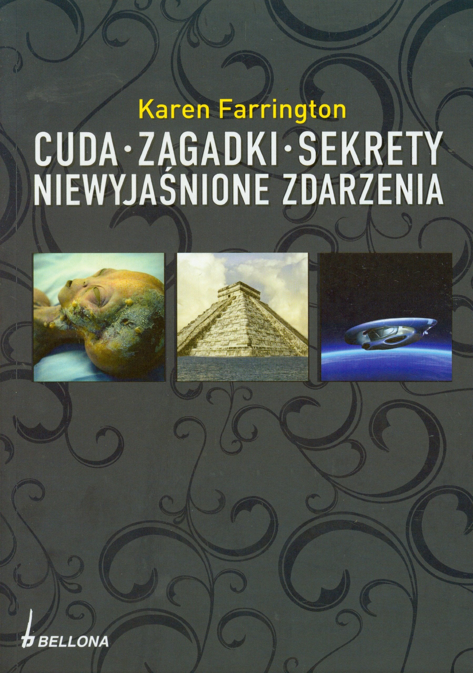 Cuda zagadki sekrety niewyjasnione zdarzenia Books