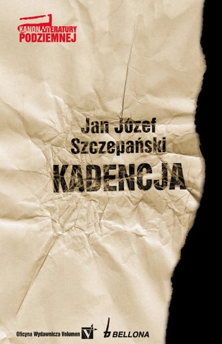 Kadencja (KANON LITERATURY PODZIEMNEJ) Books