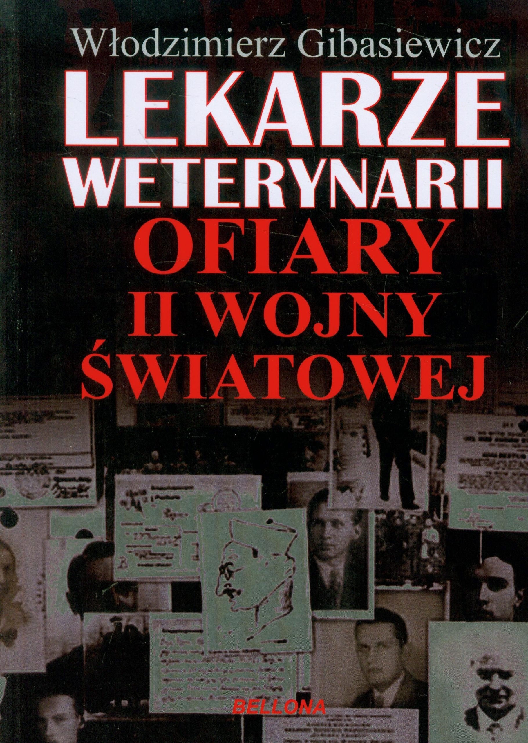 Lekarze weterynarii ofiary II Wojny Światowej Books