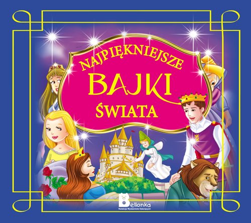 Najpiękniejsze bajki świata Books