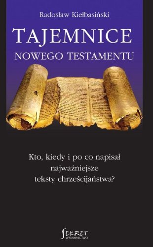 Tajemnice Nowego Testamentu Social Sciences