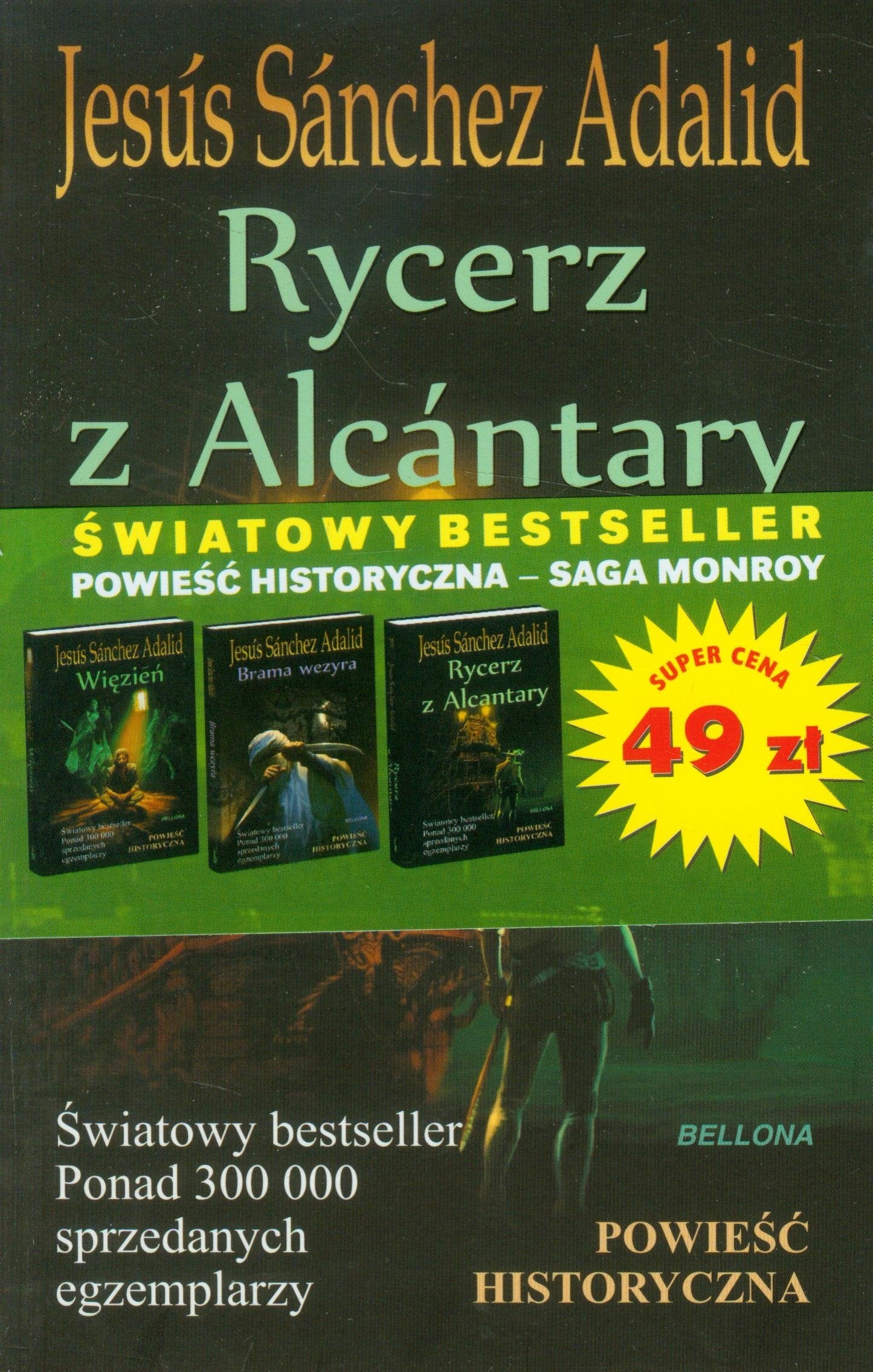 Rycerz z Alcantary / Brama wezyra / Więzień Books