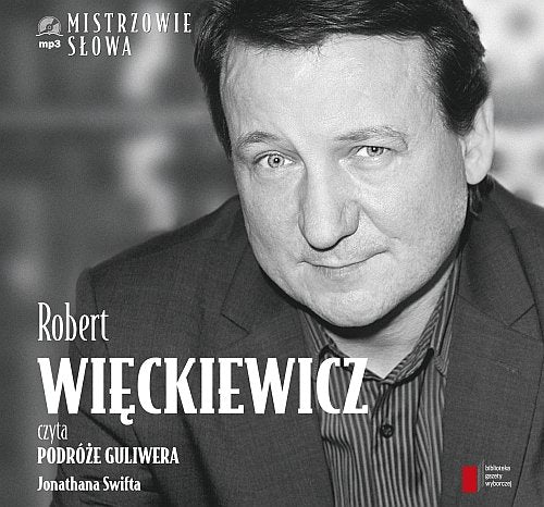 Robert Wieckiewicz czyta Podroze Guliwera Action & Adventure