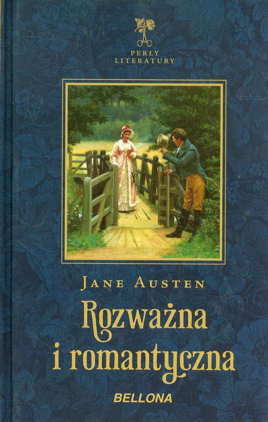 Rozważna i romantyczna (PERŁY LITERATURY) Books
