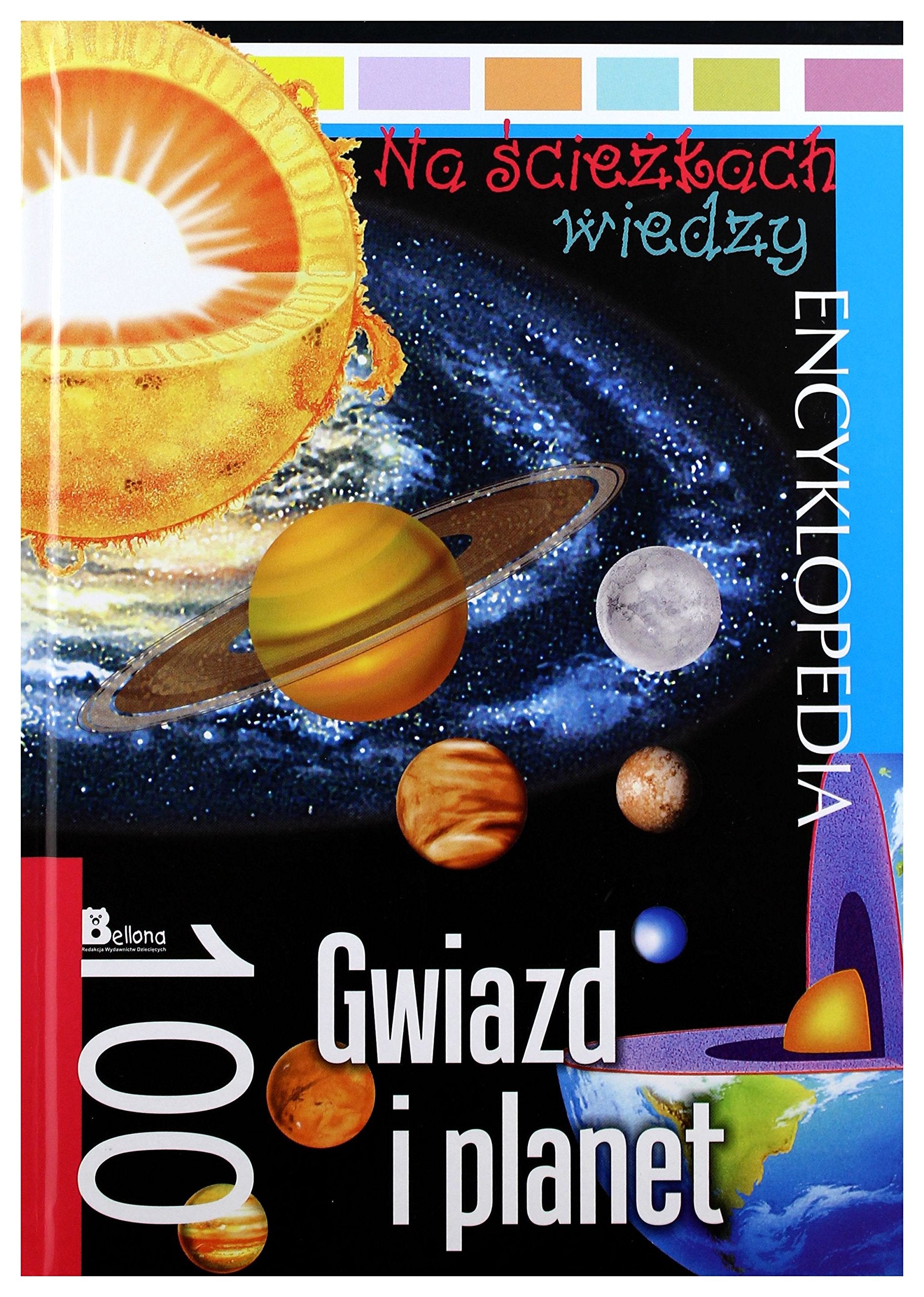 Na sciezkach wiedzy. Encyklopedia. 100 Gwiazd i planet Books