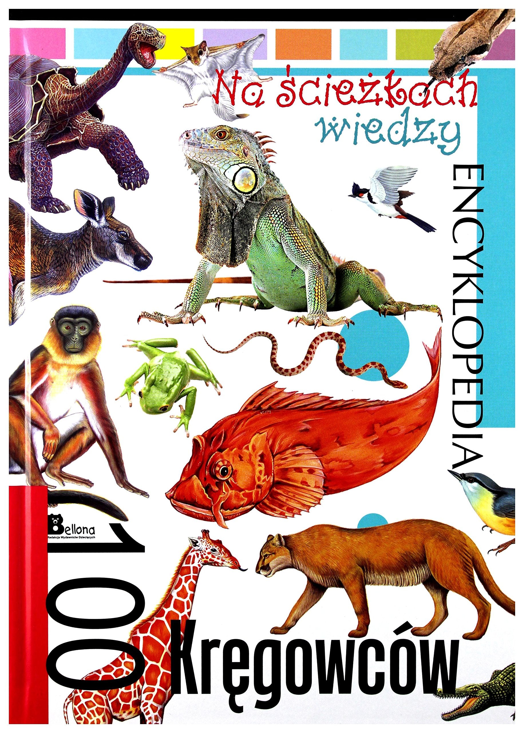 Na ĹcieĹzkach wiedzy. 100 krÄgowcĂlw book
