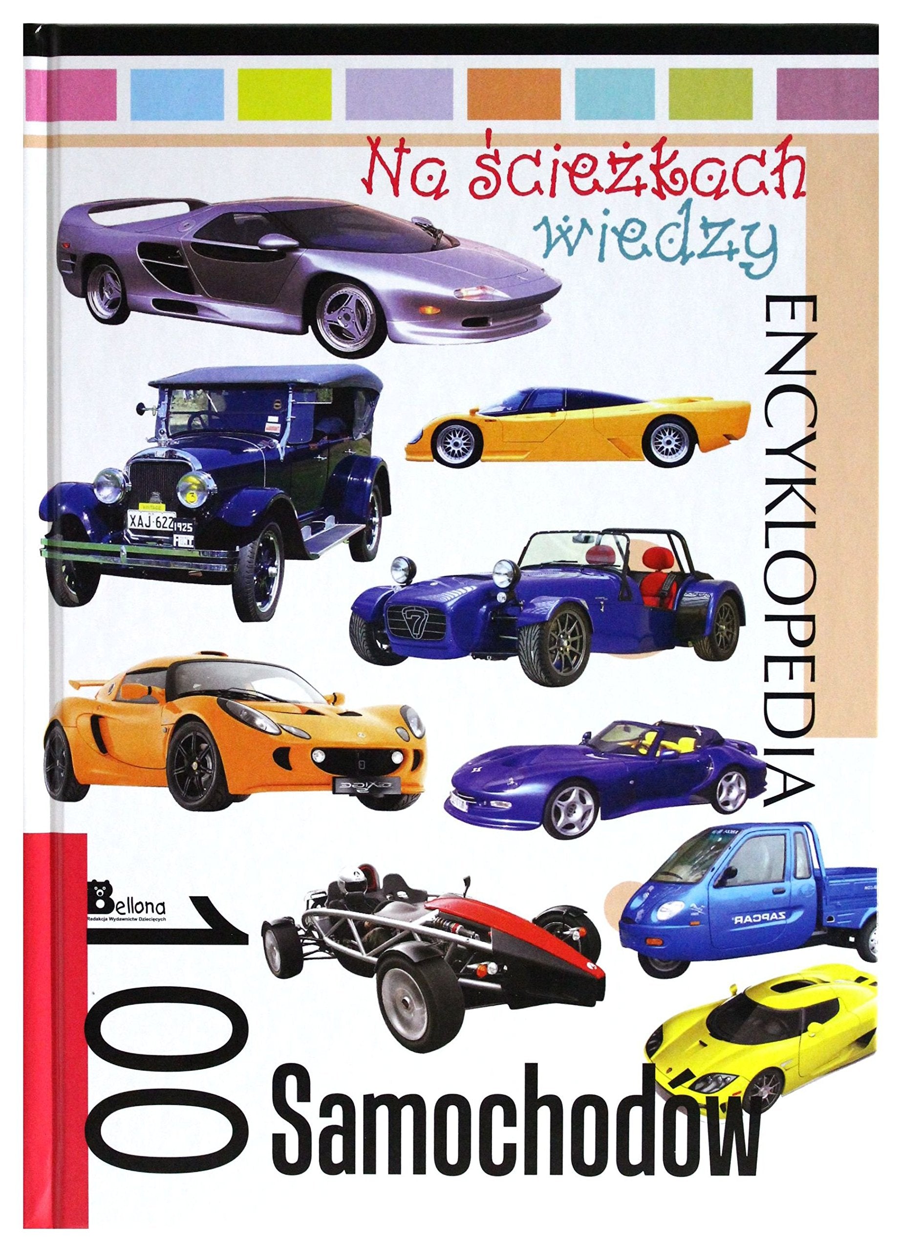 Na sciezkach wiedzy. 100 samochodow Books