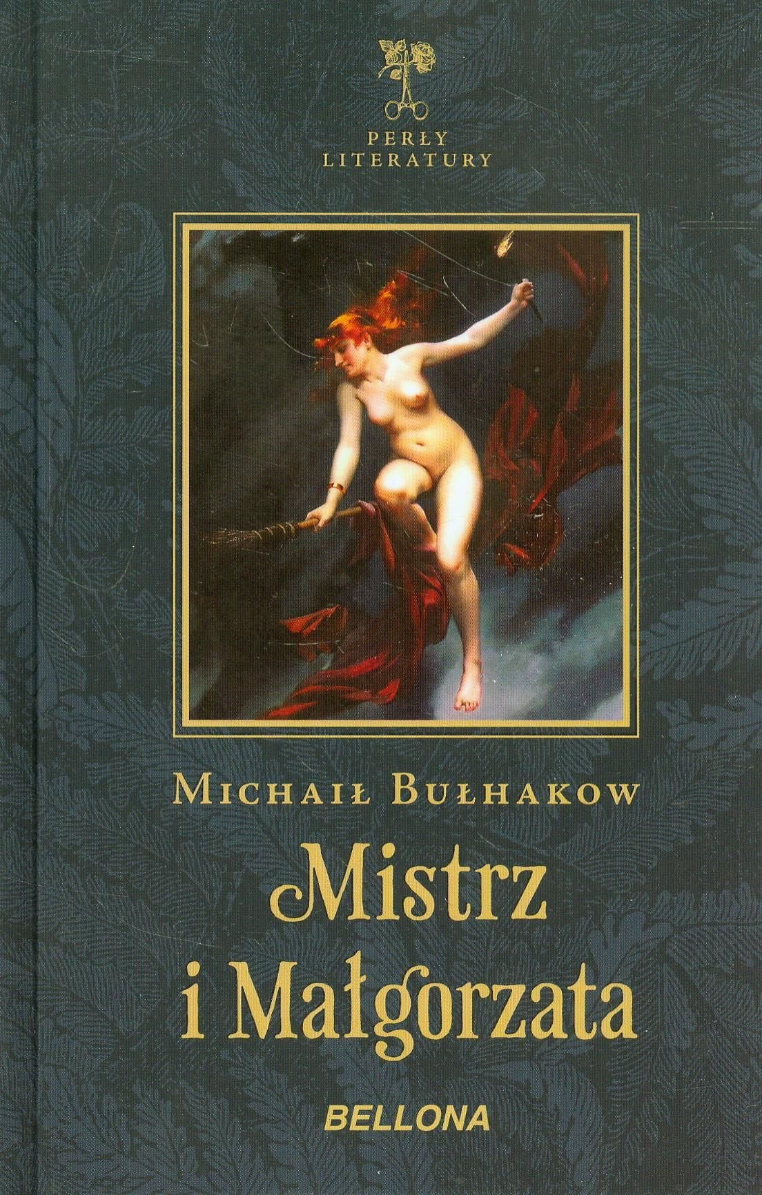 Mistrz i Małgorzata (PERŁY LITERATURY) Books