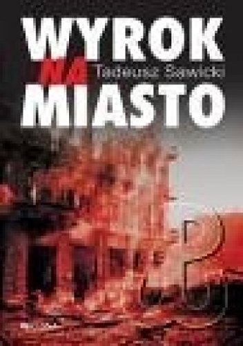 Wyrok na miasto Books