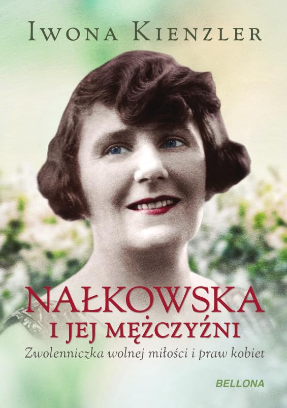 Nalkowska i jej mezczyzni Contemporary literature