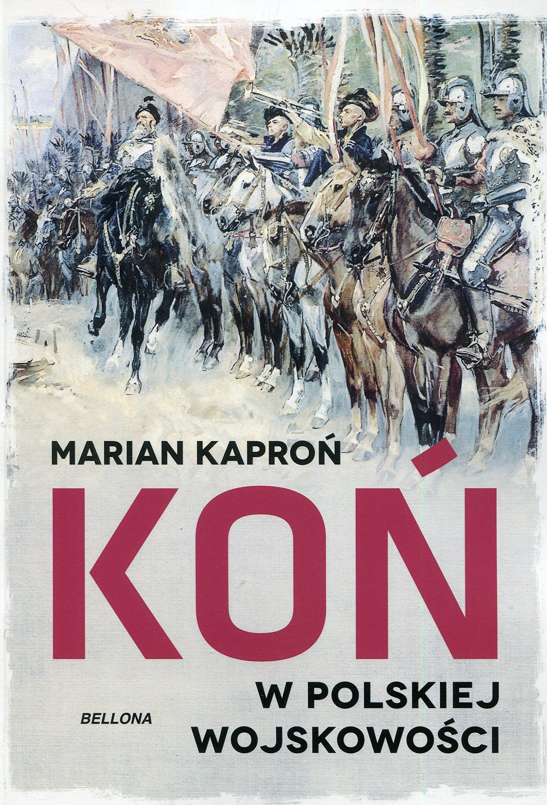 Kon w polskiej wojskowosci Social Sciences