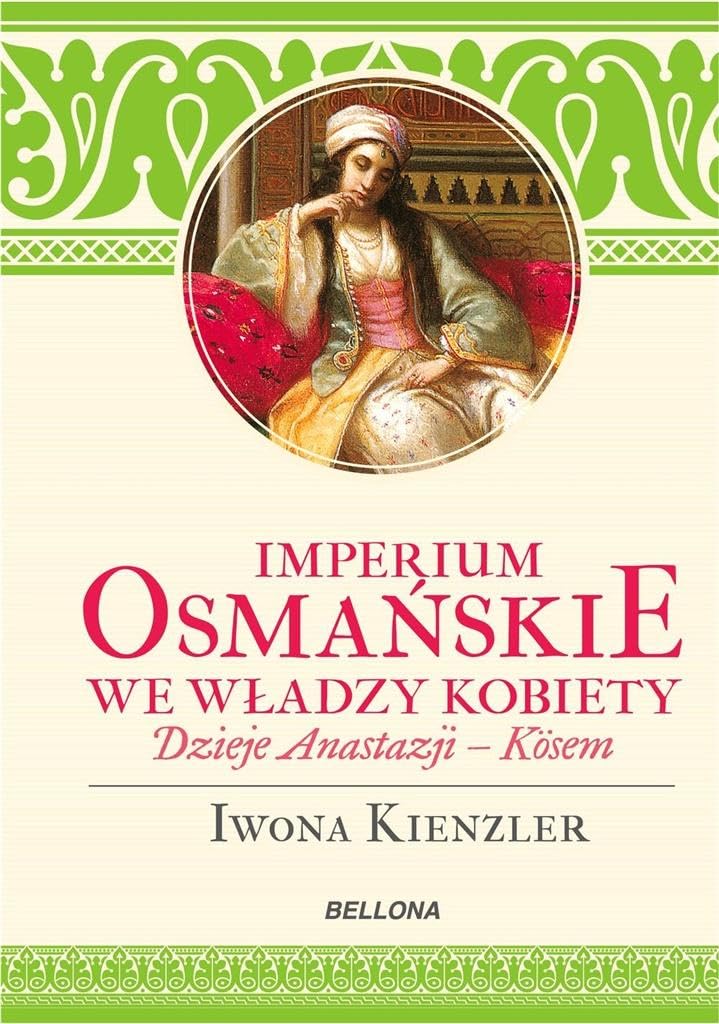 Imperium Osmanskie we wladzy kobiet book