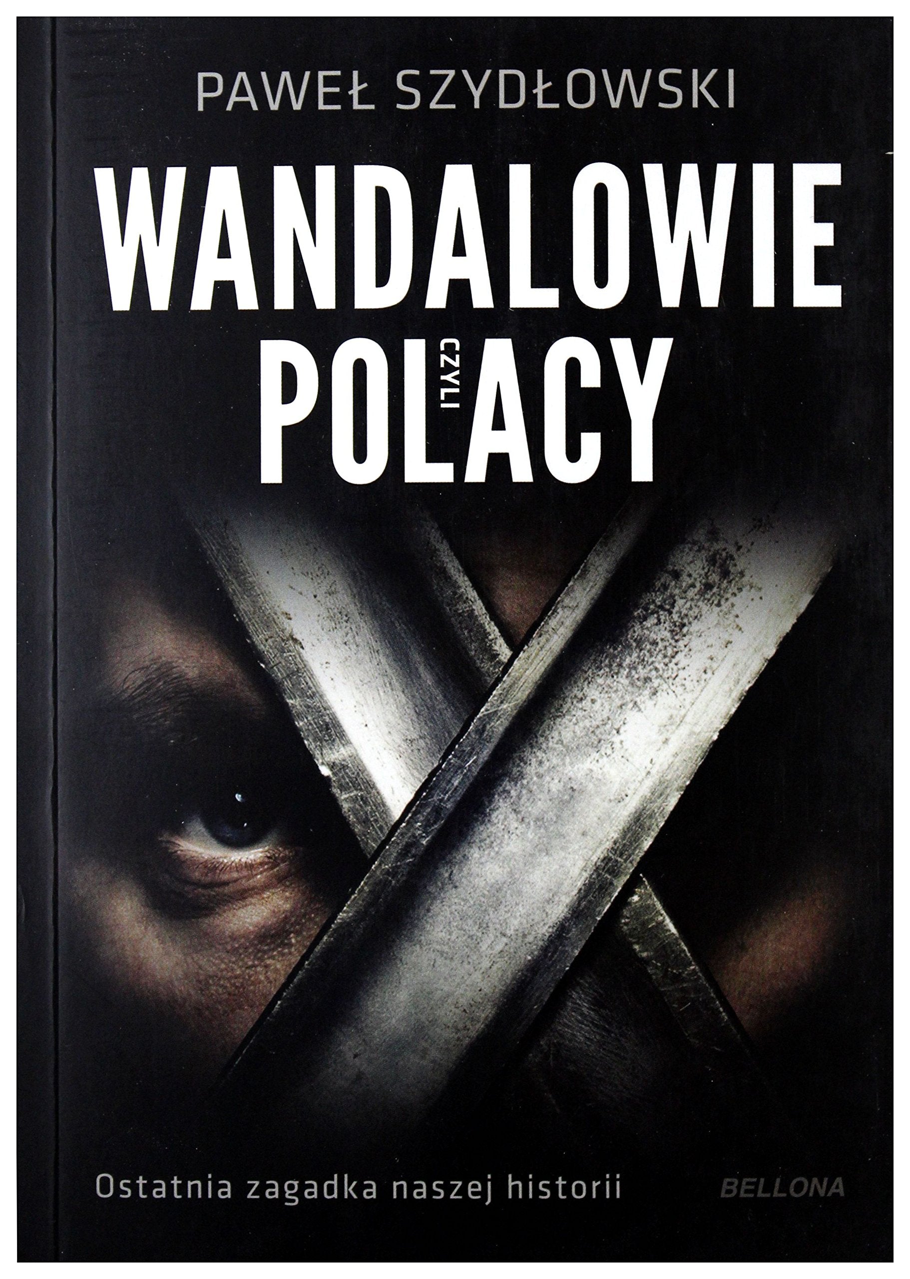 Wandalowie czyli Polacy Social Sciences