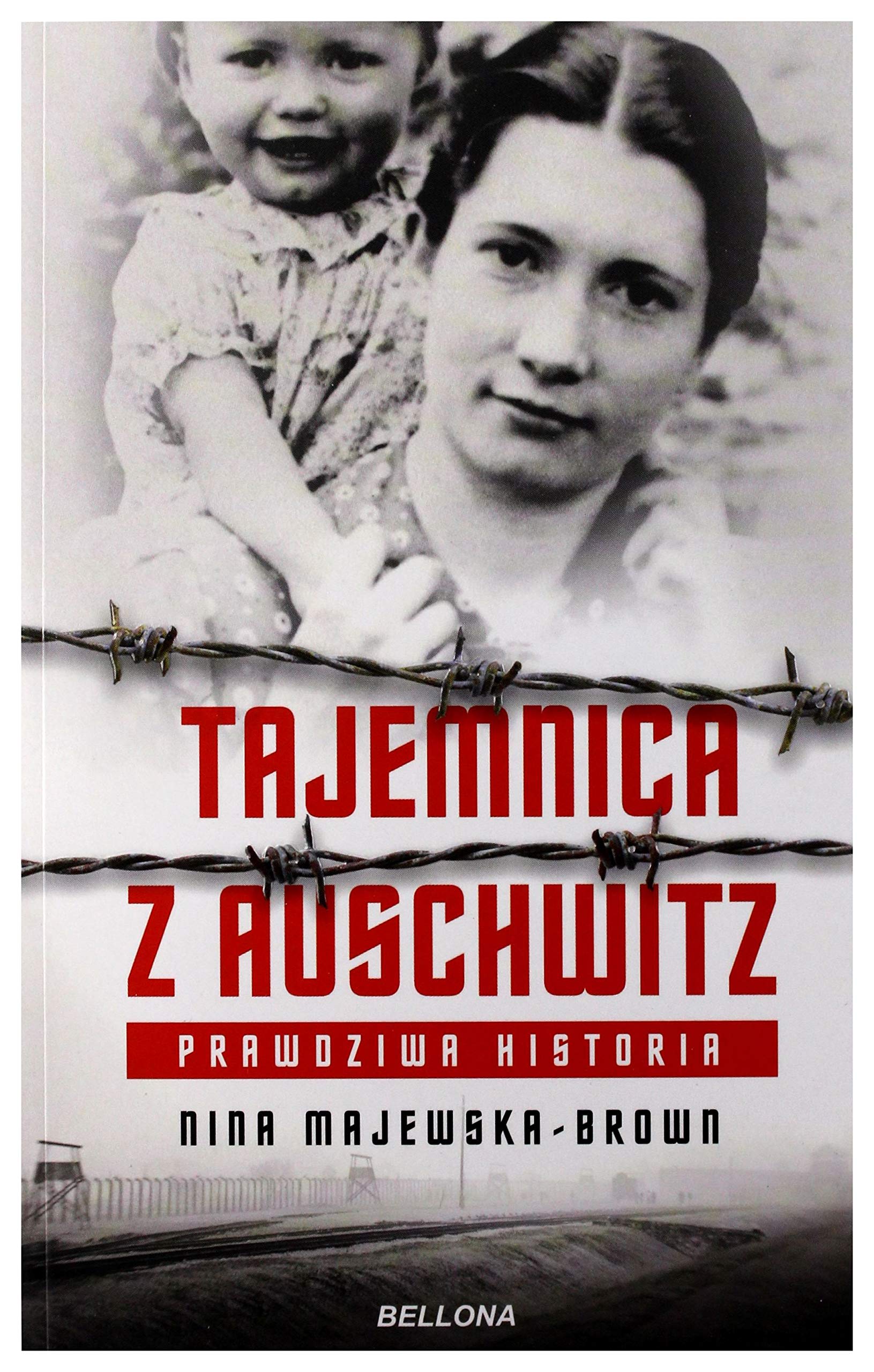 Tajemnica z Auschwitz: Prawdziwa historia Books