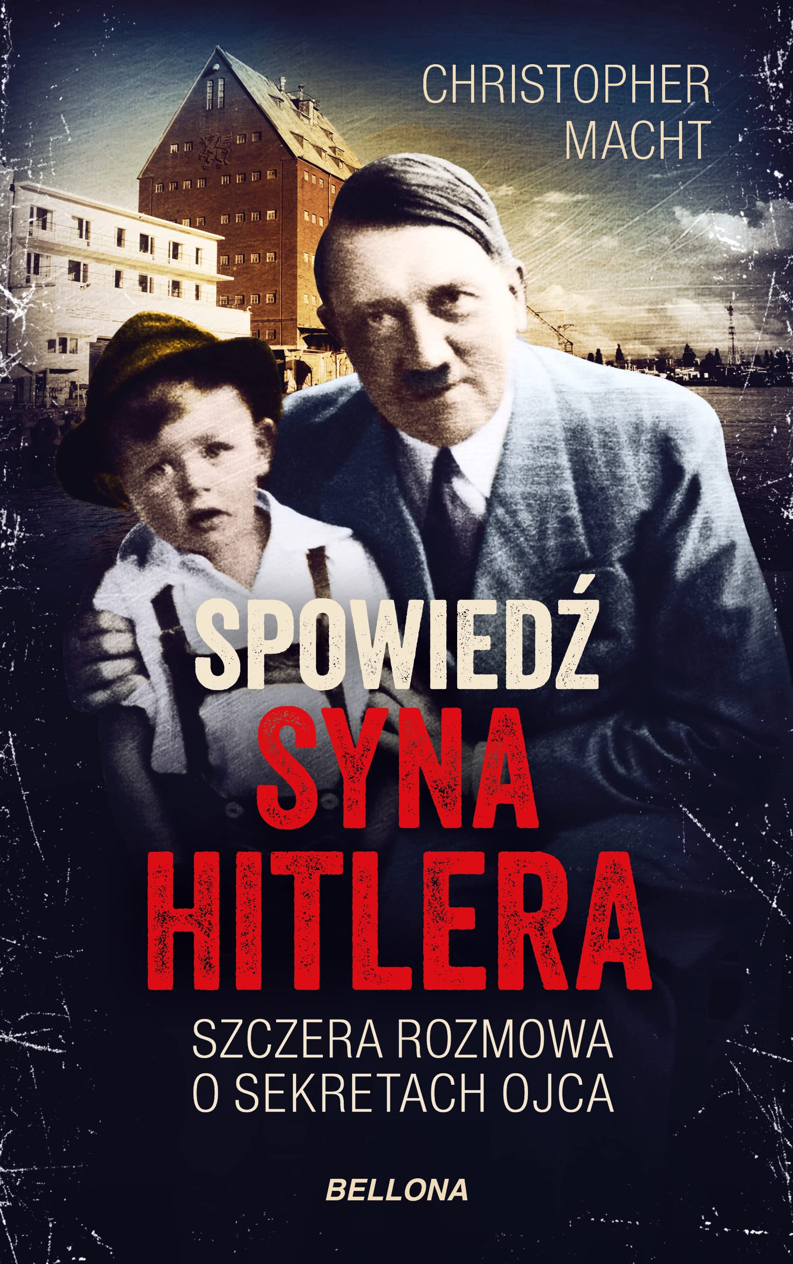 Spowiedź syna Hitlera: Szczera rozmowa o sekretach ojca Books