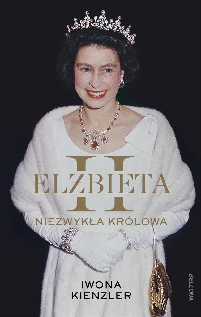Elżbieta II Niezwykła królowa Books