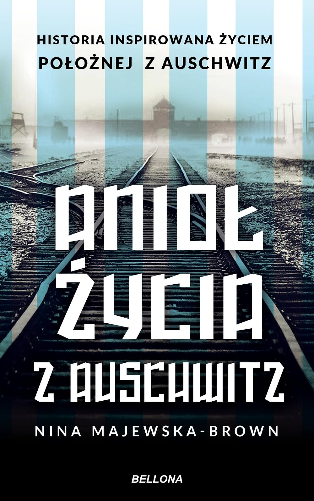 Anioł życia z Auschwitz: Historia inspirowana życiem położnej z Auschwitz book