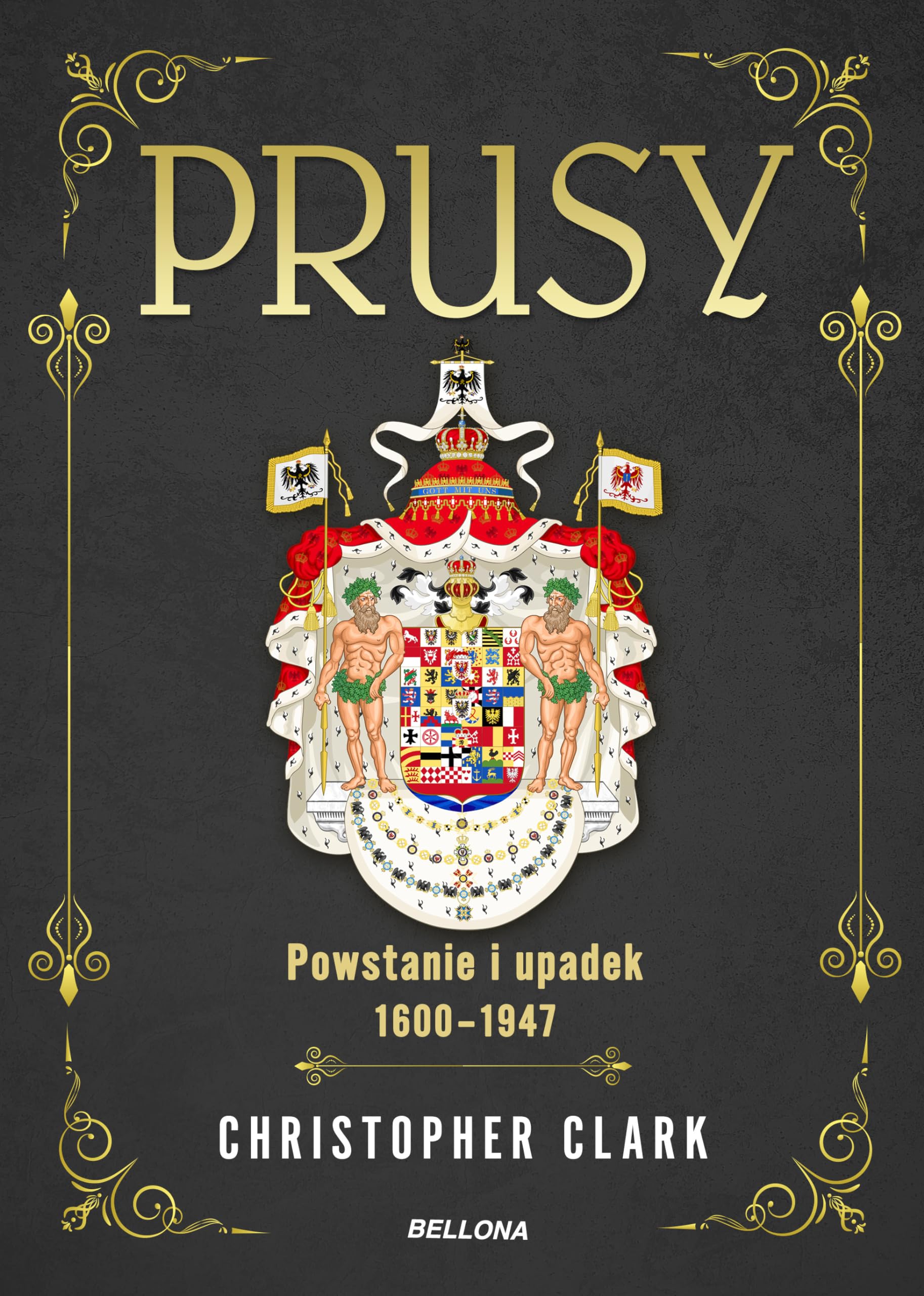 Prusy Powstanie i upadek 1600-1947 Books