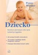Dziecko Rozwój w pierwszym roku życia tydzień po tygodniu Books
