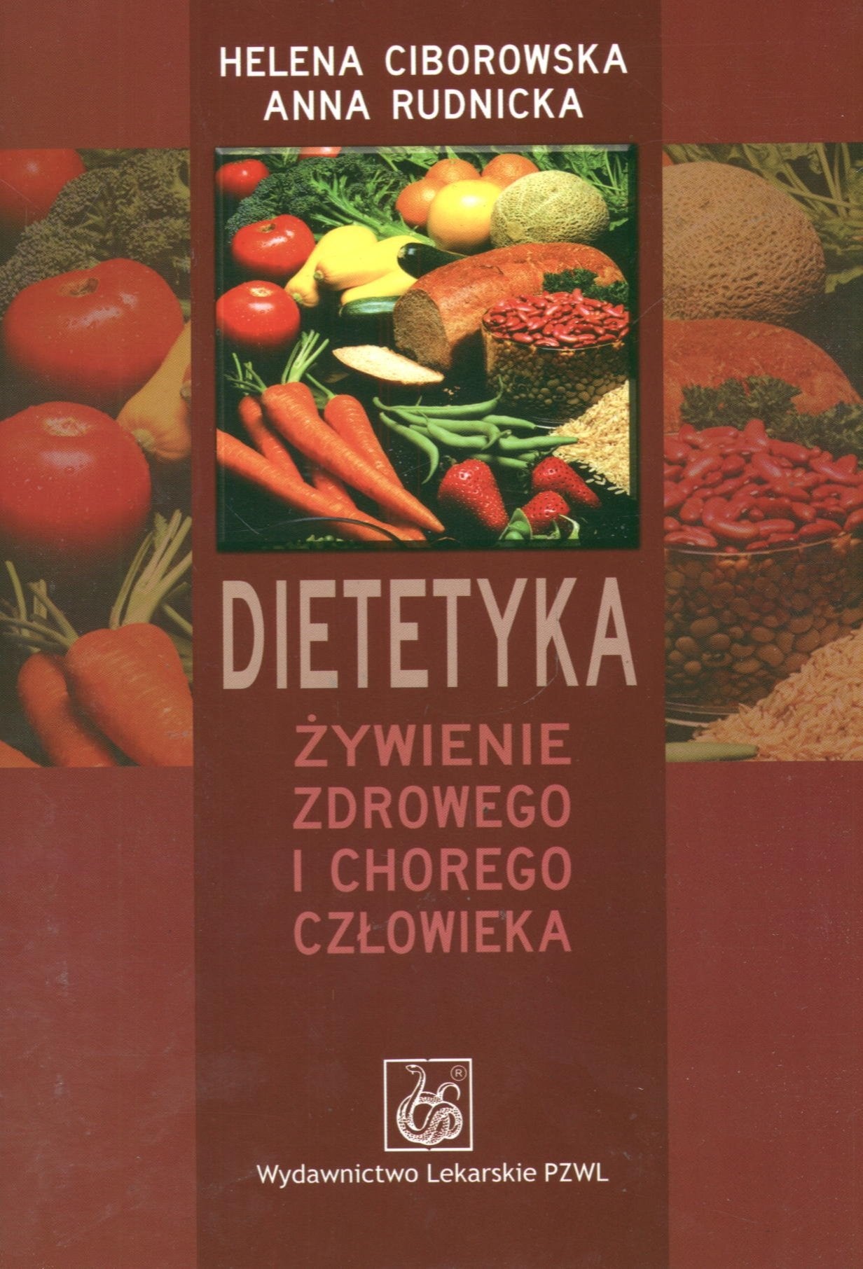 Dietetyka Zywienie zdrowego i chorego czlowieka Medicine