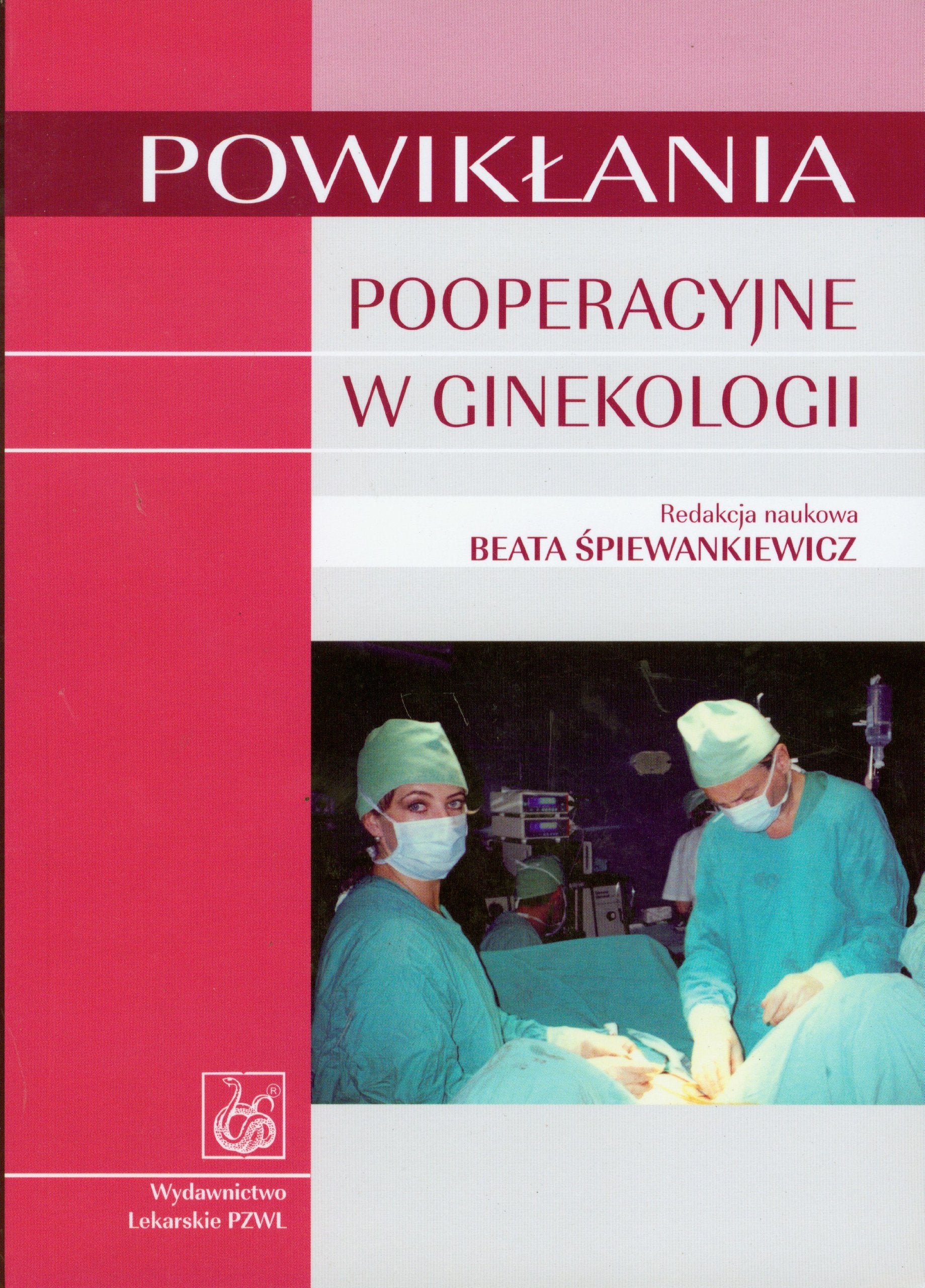 Powiklania pooperacyjne w ginekologii Medicine