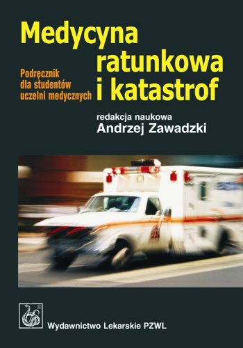 Medycyna ratunkowa i katastrof book