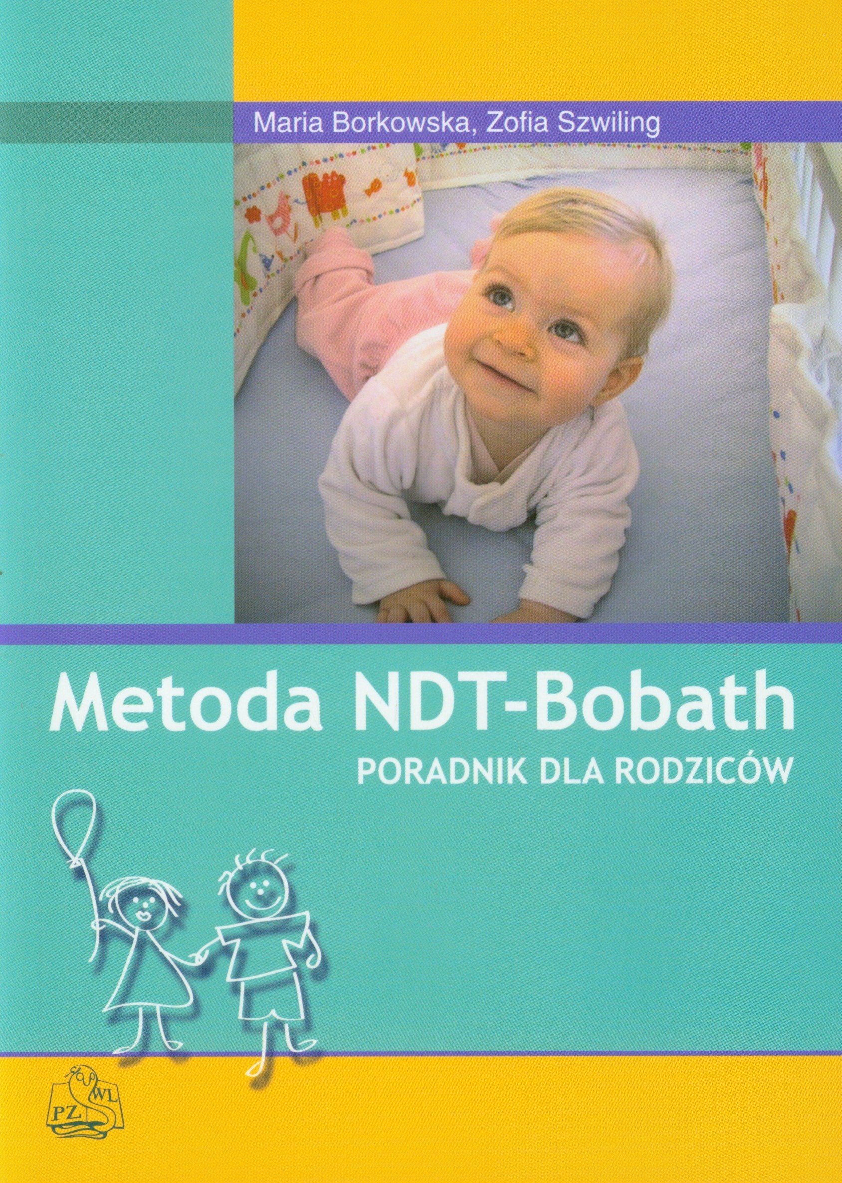 Metoda NDT-Bobath Poradnik dla rodzicow Medicine