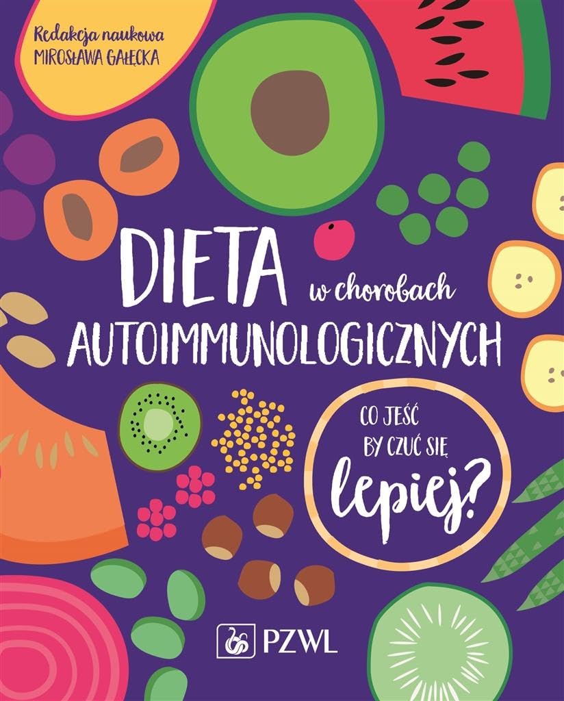 Dieta w chorobach autoimmunologicznych book