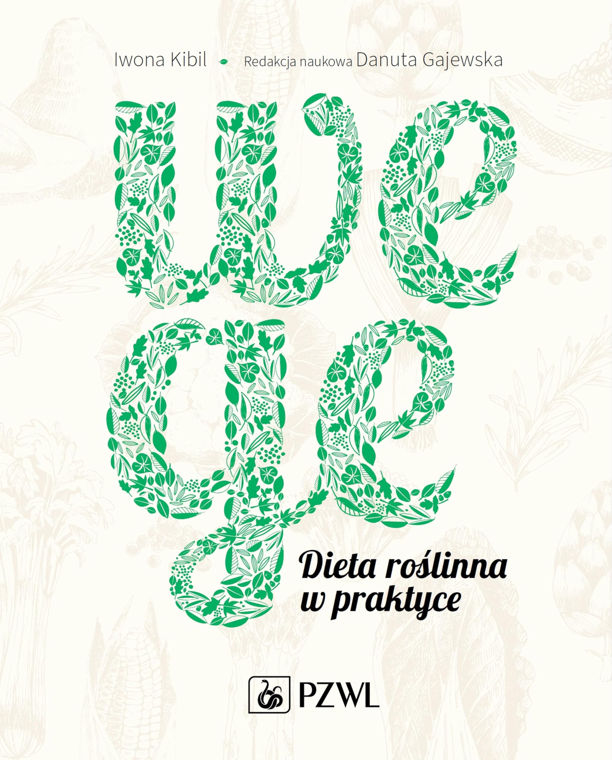 Wege Dieta roslinna w praktyce book