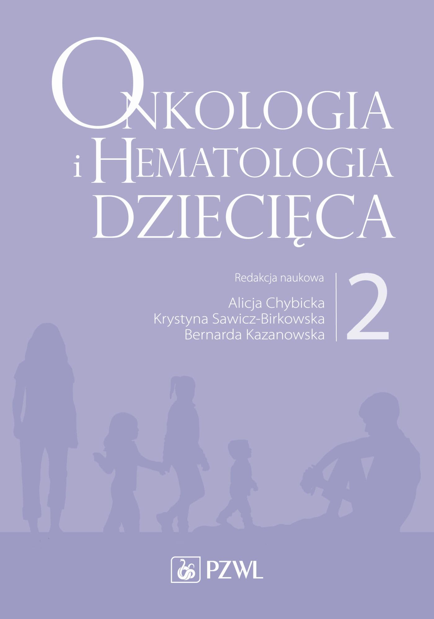 Onkologia i hematologia dziecięca Tom 2 Books