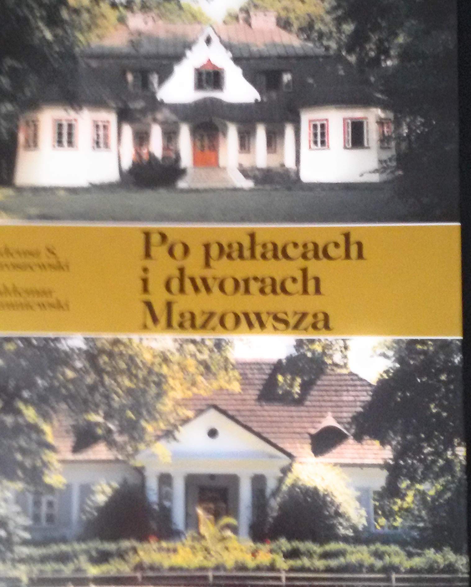 Po pałacach i dworach Mazowsza cz.1 book