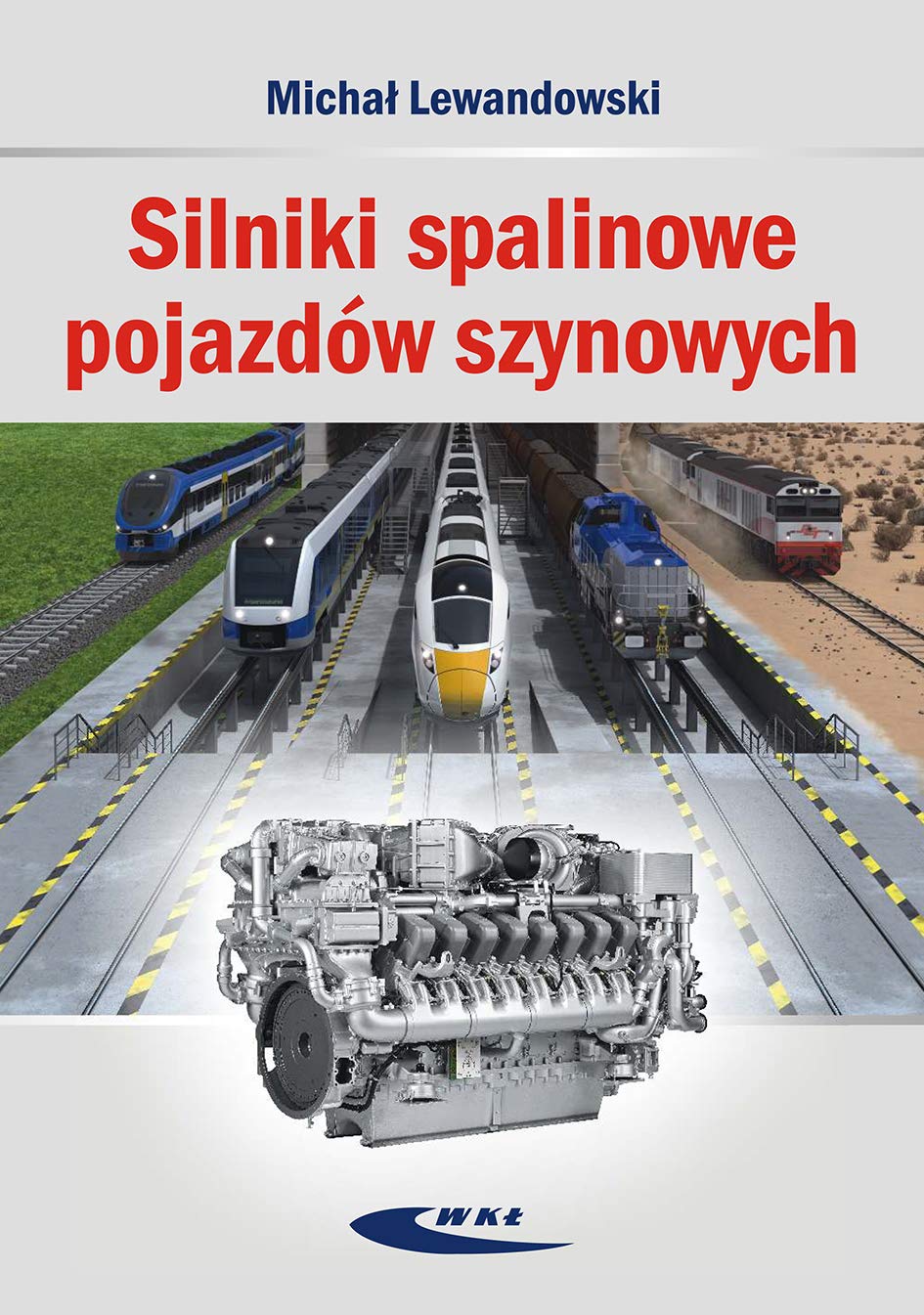 Silniki spalinowe pojazdow szynowych book