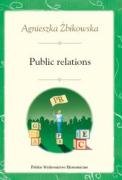 Public Relations: Strategie firm międzynarodowych w Polsce Books