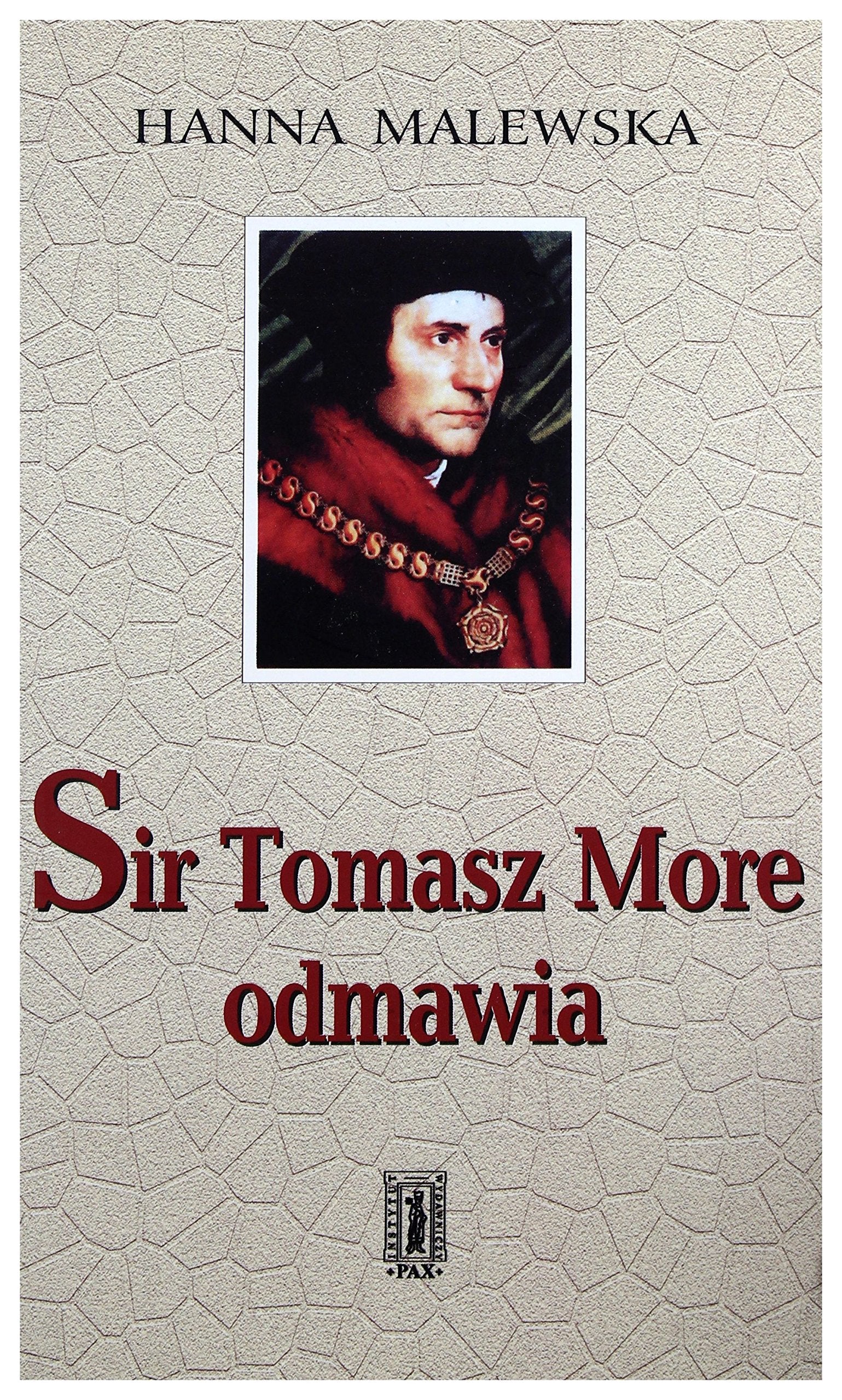 Sir Tomasz More odmawia Books