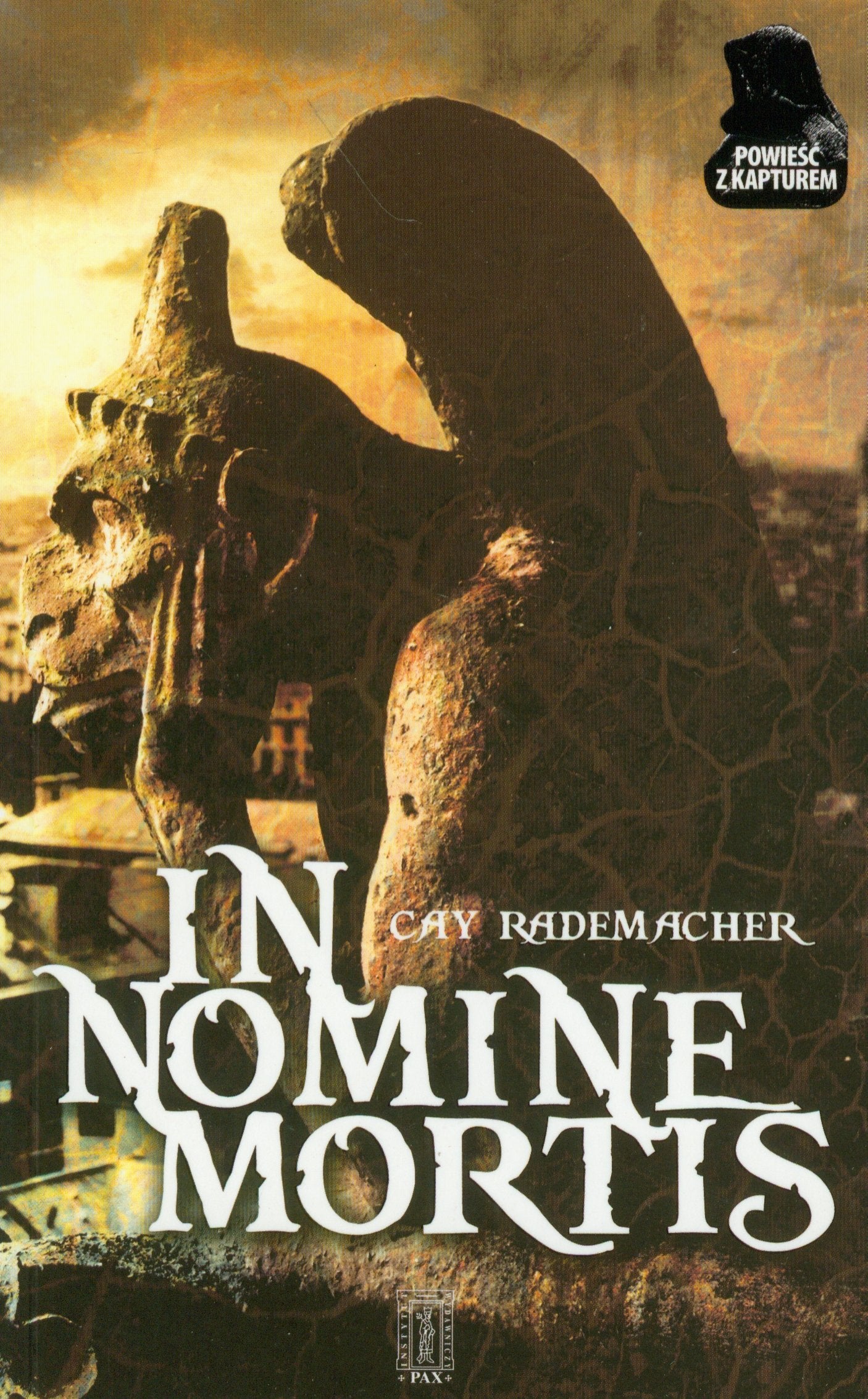 In Nomine Mortis (POWIEŚĆ Z KAPTUREM) Books