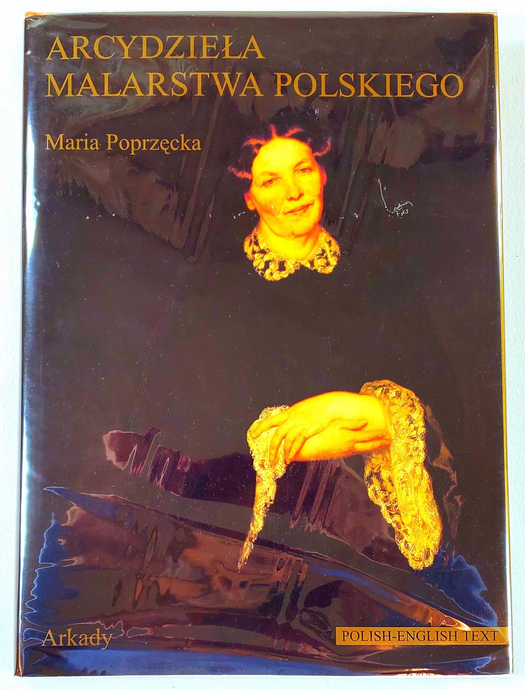 Arcydzieła malarstwa polskiego. Masterpieces of polish painting Books