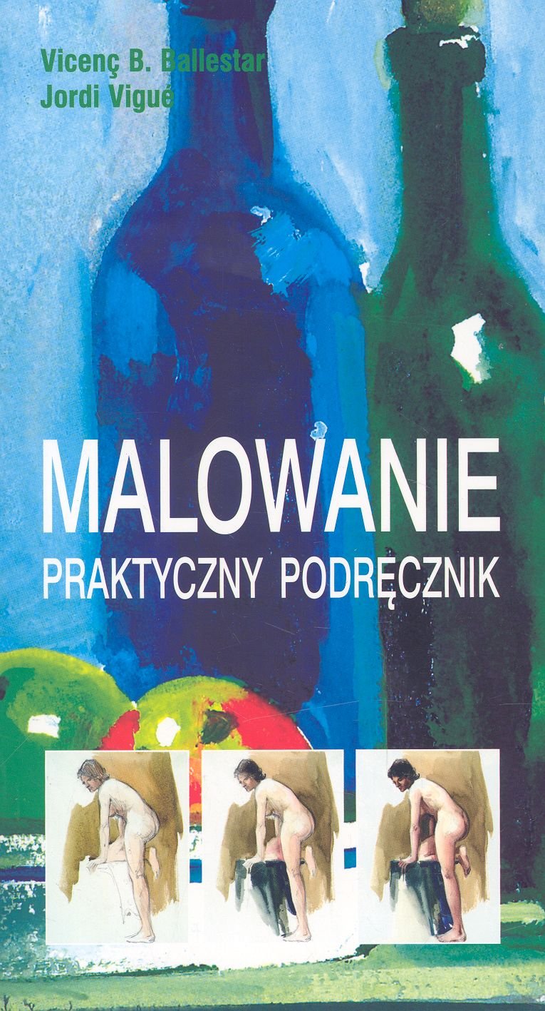Malowanie. Praktyczny podręcznik Books
