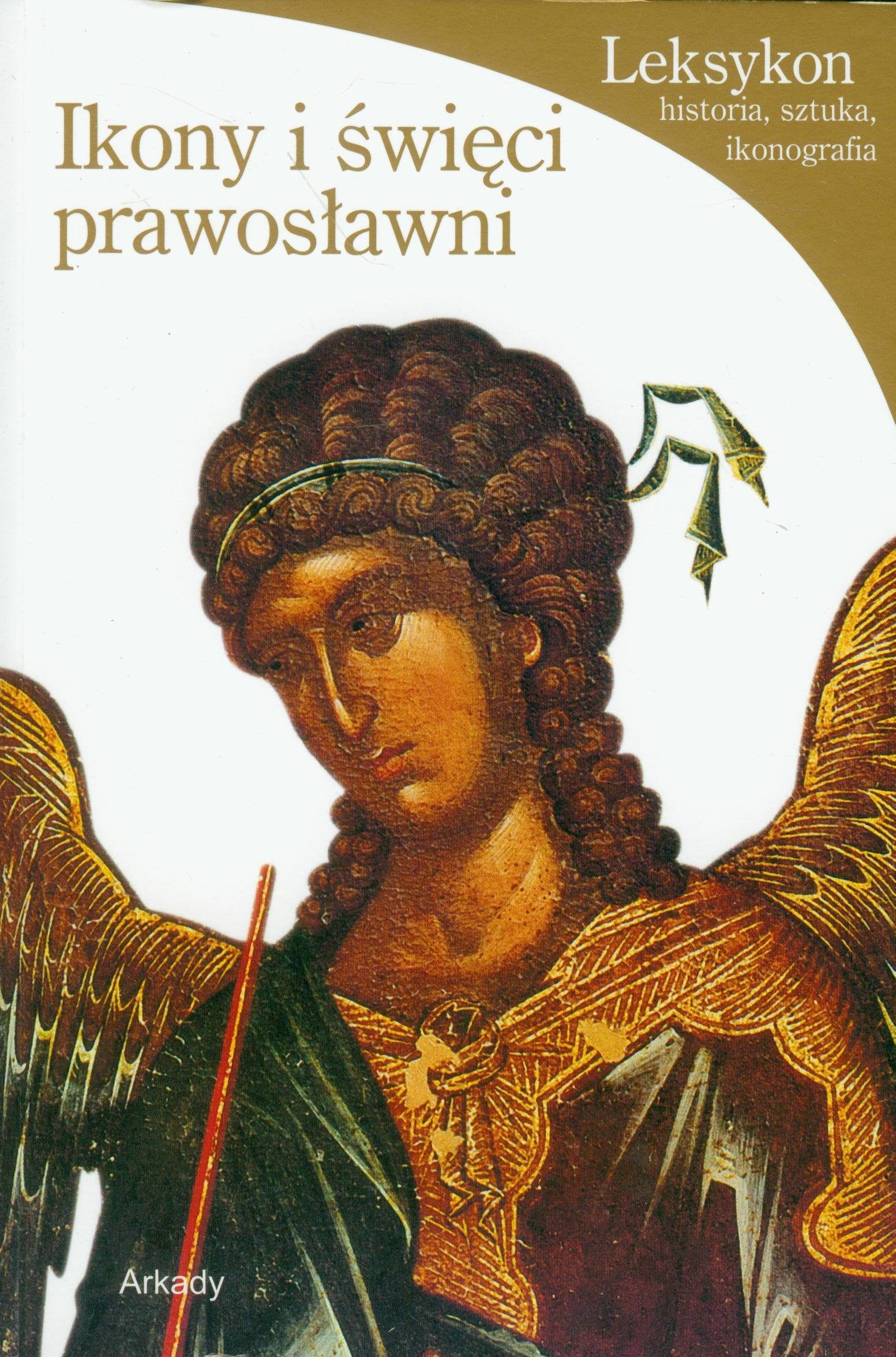 Ikony i święci prawosławni Leksykon Books