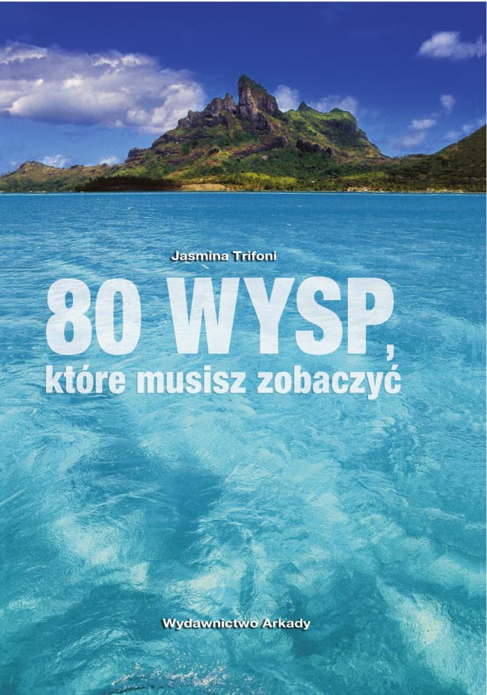 80 wysp ktore musisz zobaczyc book