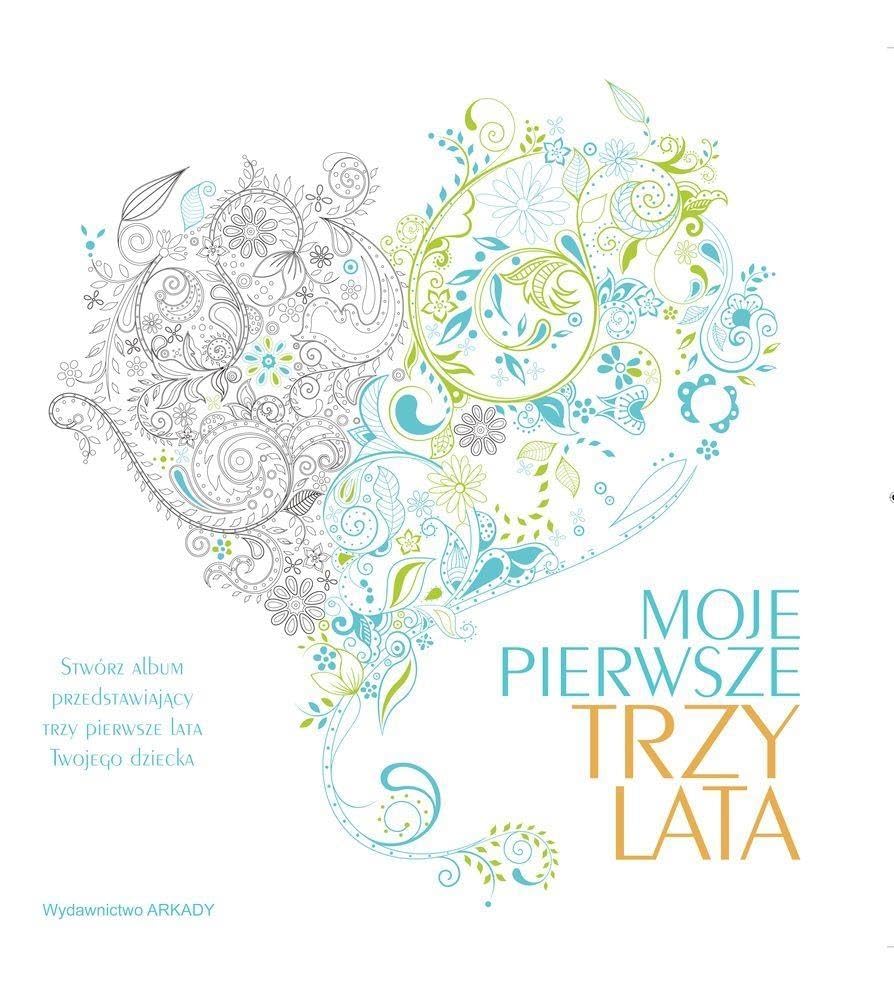 Moje pierwsze trzy lata Books