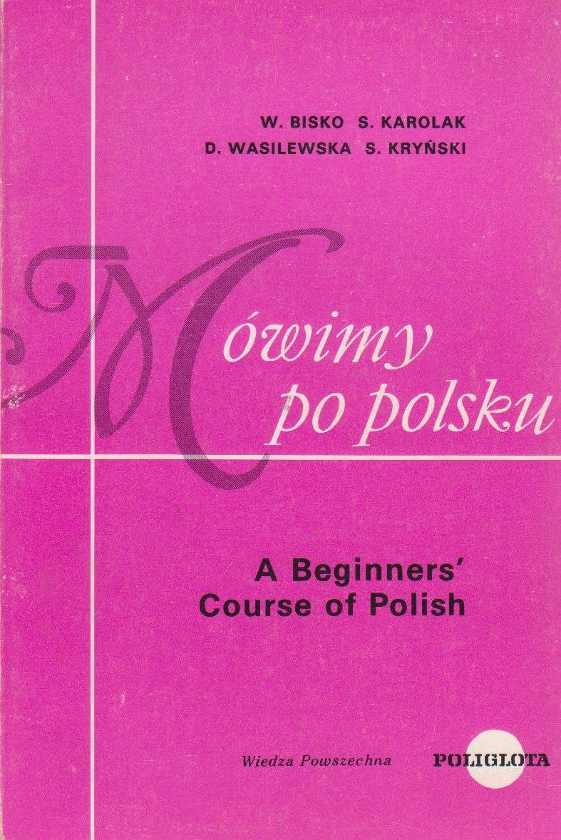 Beginners Course of Polish (English and Polish) Books