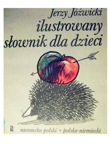 Ilustrowany slownik dla dzieci. Niemiecko-polski, polsko-niemiecki Books