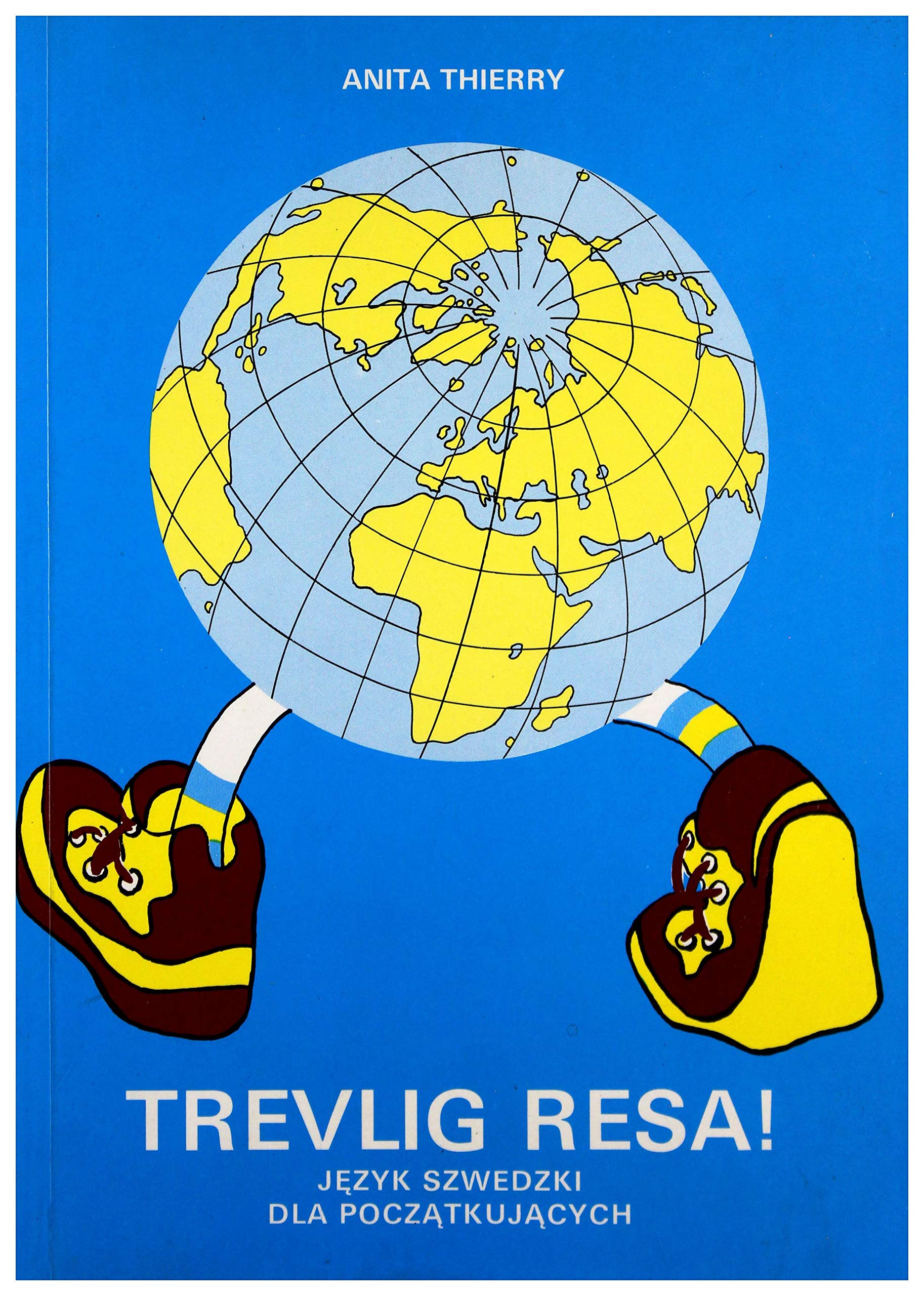 Trevlig Resa! Język szwedzki dla początkujących Books