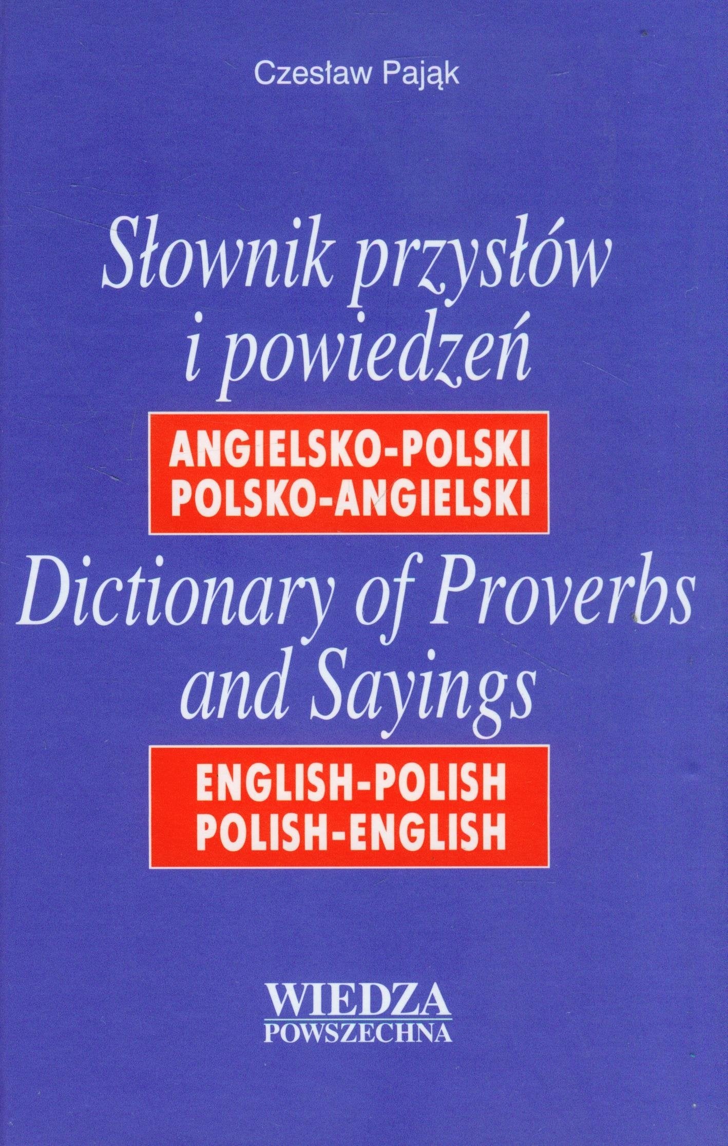 Slownik przyslów i powiedzen angielsko-polski polsko-angielski Books