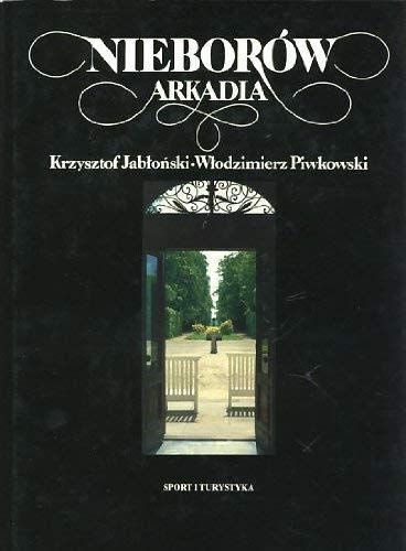 Nieborow, Arkadia (Polish Edition) Books