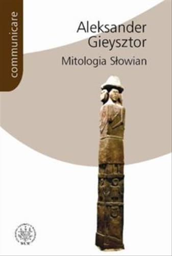 Mitologia Sowian (Mitologie swiata) (Polish Edition) Books