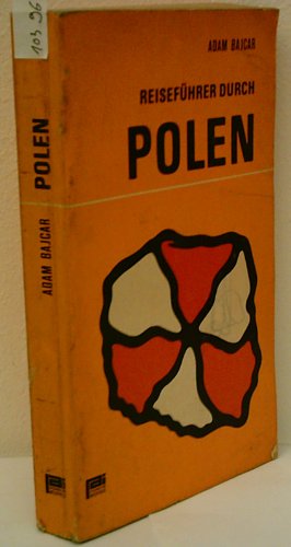 ADAM BAJCAR: Reiseführer durch Polen Books