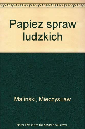 Papiez spraw ludzkich book