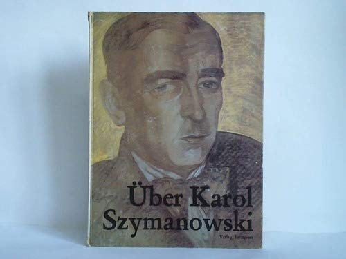 Product Image: Über Karol Szymanowski. Anthologie