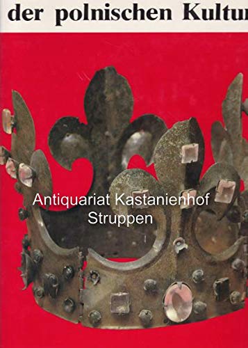 Geschichte der polnischen Kultur. Ins Deutsche übertragen von Kordula Zubrzycka, Ingrid Buhl, Erika Ehegötz und Klaus Marten. Travel